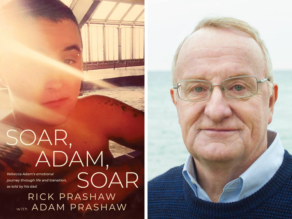 Left, the cover of "Soar, Adam, Soar." At right, author Rick Prashaw. (Photos courtesy Durdurn Press Limited and Rick Prashaw)