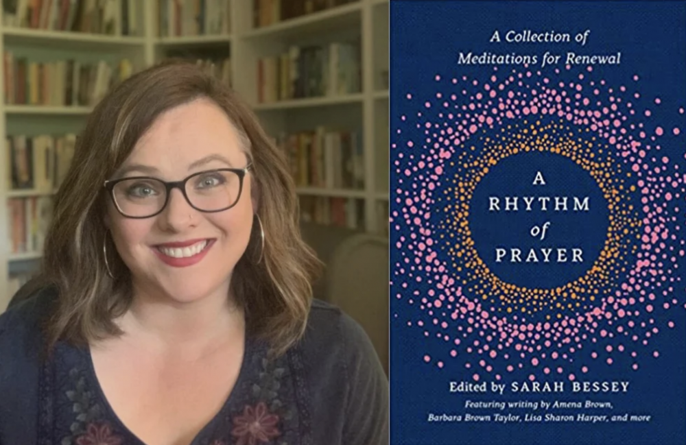 Sarah Bessey, left, and right, the book she edited, "A Rhythm of Prayer: Collection of Meditations for Renewal."