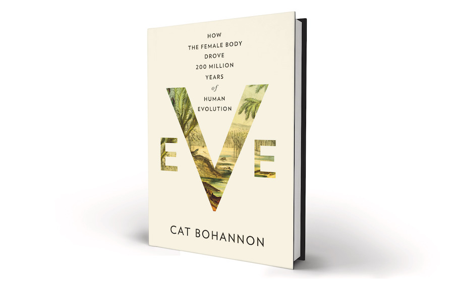 Eve by Cat Bohannon, Hardcover