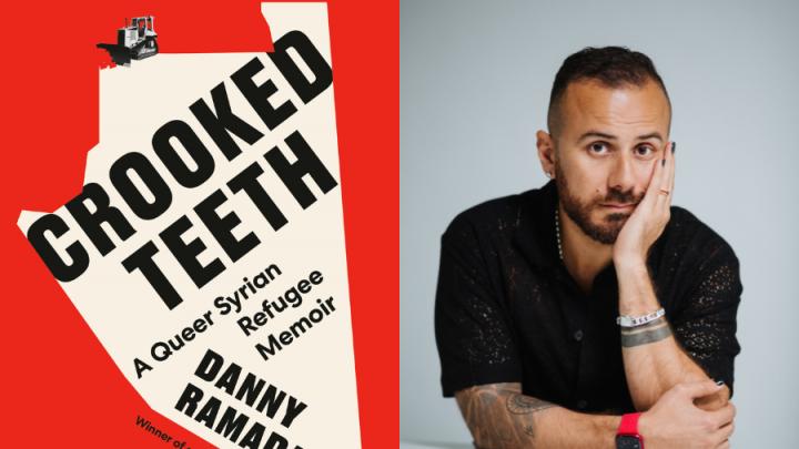 Image of novel Crooked Teeth with black text over a white background on top of a red background. The text says: Crooked Teeth, A Queer Syrian Refugee Memoir by Danny Ramadan. Next to the book cover is an author photo of a brown-skinned man with short brown hair, and facial hair. His chin is resting on his left hand. He is wearing a black t-shirt, bracelets and a red watch. He has a tattoo on his right elbow and arm.