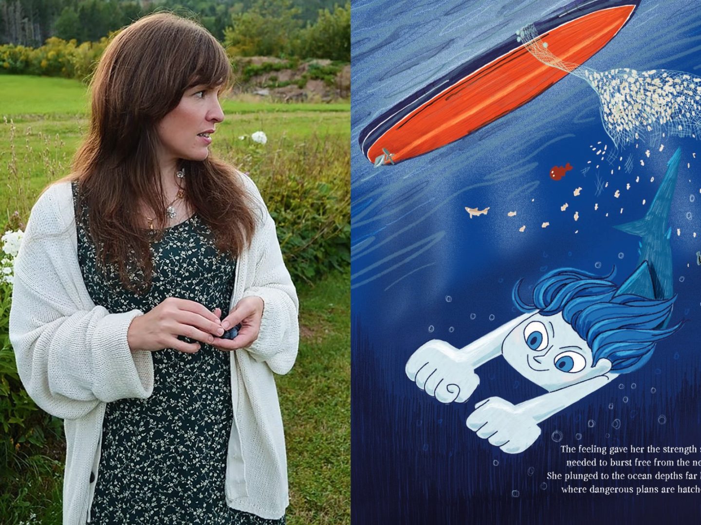 A split image: on the left, a woman in nature wearing a floral dress and cardigan; on the right, an underwater illustration of a blue-haired character swimming away from a boat and fishing net.