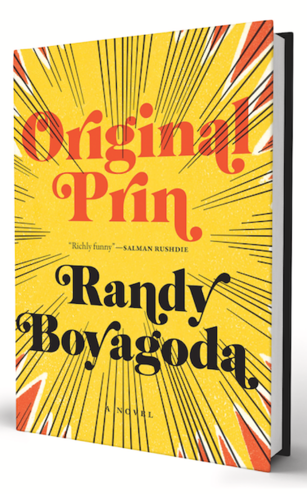 Image of a yellow book cover that says"Original Prin" in orange and below in black "Randy Boyagoda"